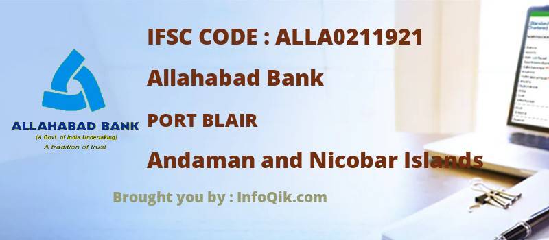 Allahabad Bank Port Blair, Andaman and Nicobar Islands - IFSC Code