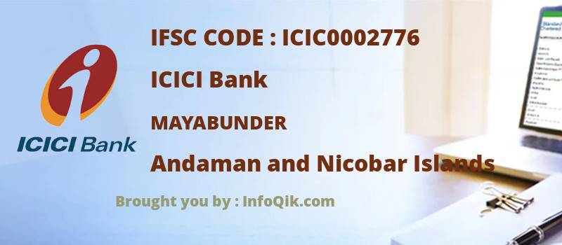 ICICI Bank Mayabunder, Andaman and Nicobar Islands - IFSC Code