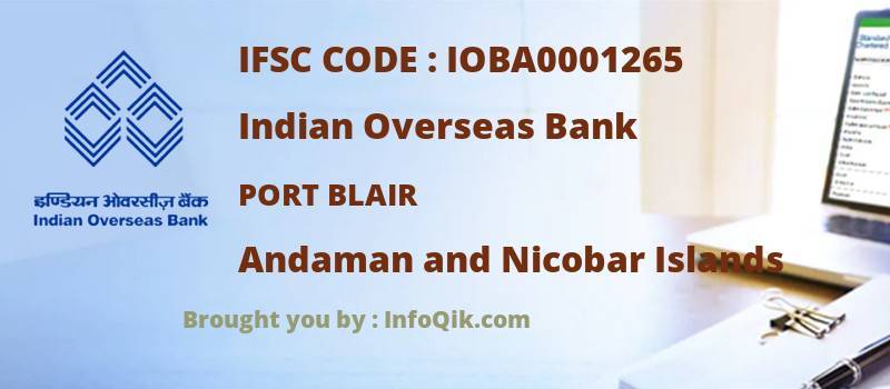 Indian Overseas Bank Port Blair, Andaman and Nicobar Islands - IFSC Code