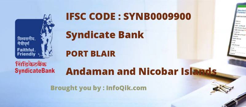 Syndicate Bank Port Blair, Andaman and Nicobar Islands - IFSC Code