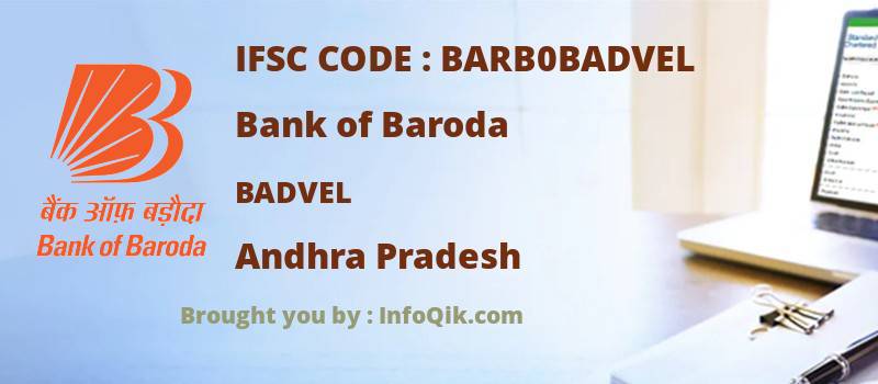 Bank of Baroda Badvel, Andhra Pradesh - IFSC Code