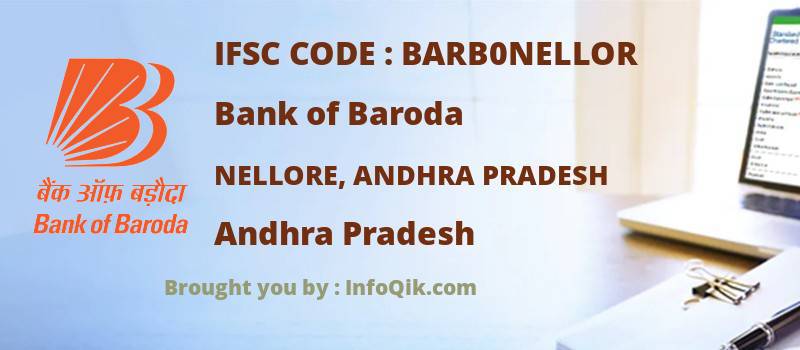Bank of Baroda Nellore, Andhra Pradesh, Andhra Pradesh - IFSC Code