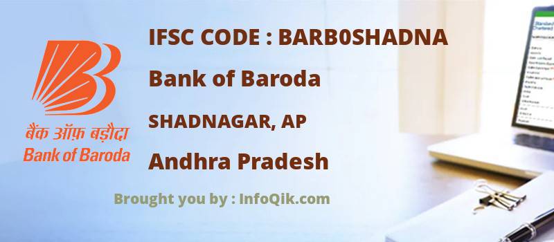 Bank of Baroda Shadnagar, Ap, Andhra Pradesh - IFSC Code