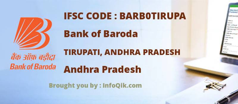 Bank of Baroda Tirupati, Andhra Pradesh, Andhra Pradesh - IFSC Code