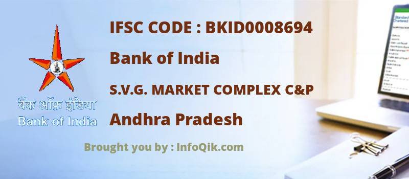 Bank of India S.v.g. Market Complex C&p, Andhra Pradesh - IFSC Code