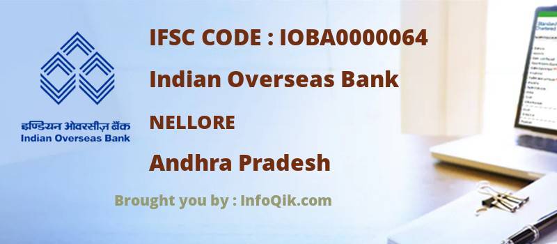 Indian Overseas Bank Nellore, Andhra Pradesh - IFSC Code