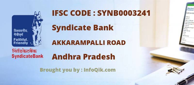 Syndicate Bank Akkarampalli Road, Andhra Pradesh - IFSC Code
