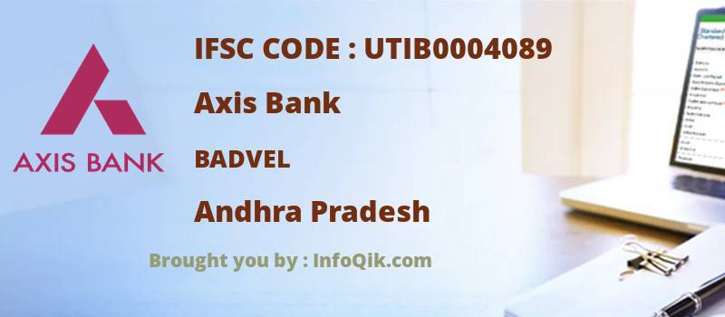 Axis Bank Badvel, Andhra Pradesh - IFSC Code
