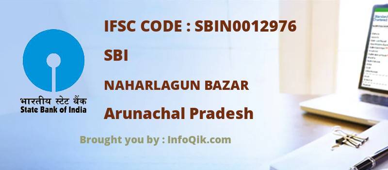 SBI Naharlagun Bazar, Arunachal Pradesh - IFSC Code