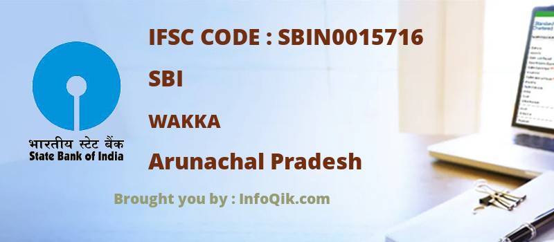 SBI Wakka, Arunachal Pradesh - IFSC Code