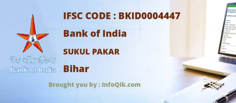 Bank of India Sukul Pakar, Bihar - IFSC Code