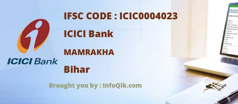 ICICI Bank Mamrakha, Bihar - IFSC Code