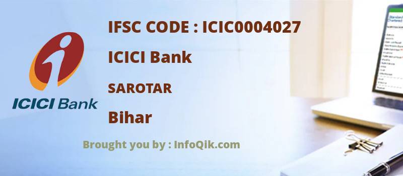 ICICI Bank Sarotar, Bihar - IFSC Code
