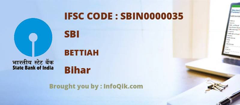 SBI Bettiah, Bihar - IFSC Code