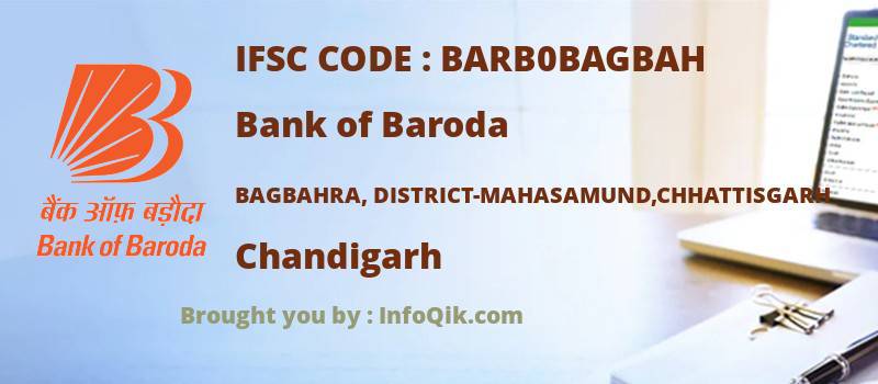 Bank of Baroda Bagbahra, District-mahasamund,chhattisgarh, Chandigarh - IFSC Code