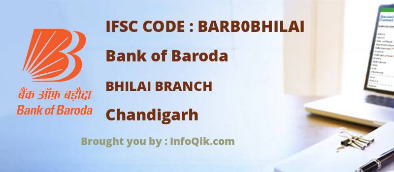 Bank of Baroda Bhilai Branch, Chandigarh - IFSC Code