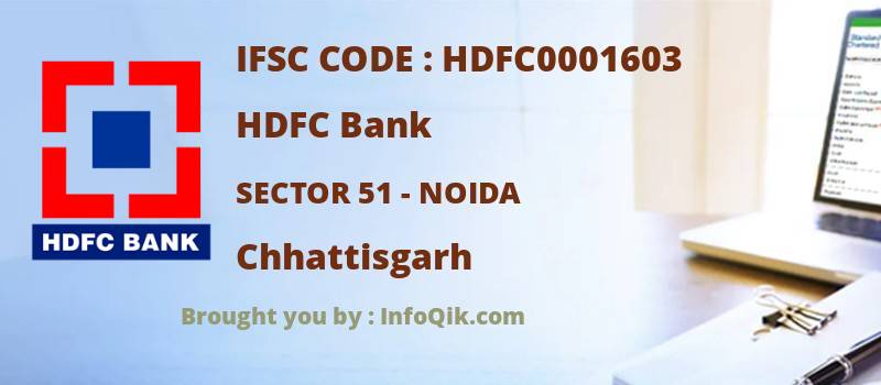HDFC Bank Sector 51 - Noida, Chhattisgarh - IFSC Code