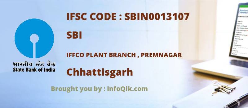 SBI Iffco Plant Branch , Premnagar, Chhattisgarh - IFSC Code