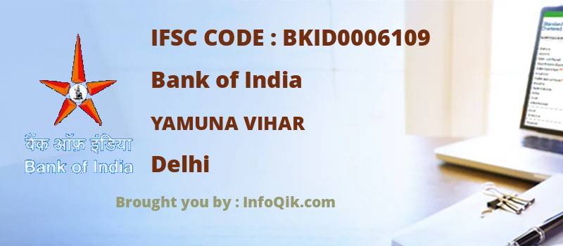Bank of India Yamuna Vihar, Delhi - IFSC Code