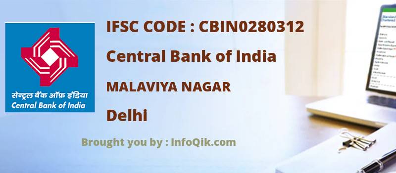 Central Bank of India Malaviya Nagar, Delhi - IFSC Code