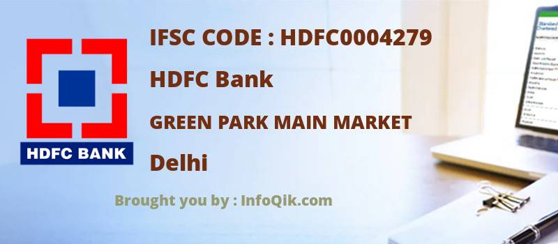HDFC Bank Green Park Main Market, Delhi - IFSC Code
