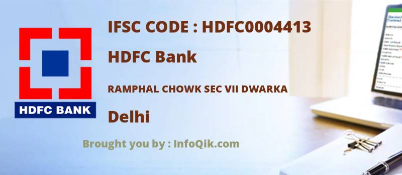 HDFC Bank Ramphal Chowk Sec Vii Dwarka, Delhi - IFSC Code
