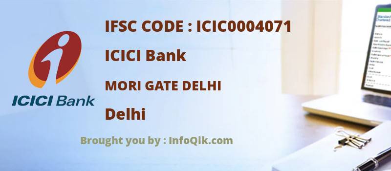 ICICI Bank Mori Gate Delhi, Delhi - IFSC Code