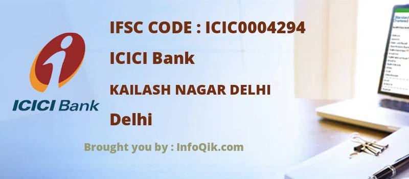 ICICI Bank Kailash Nagar Delhi, Delhi - IFSC Code