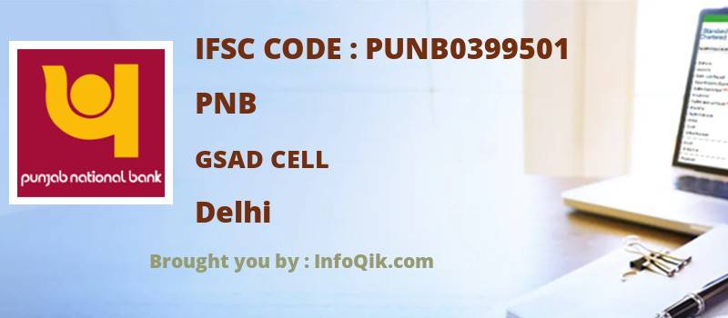 PNB Gsad Cell, Delhi - IFSC Code