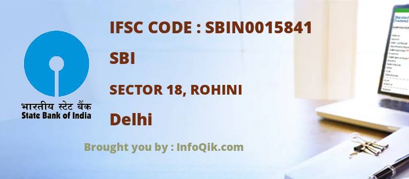 SBI Sector 18, Rohini, Delhi - IFSC Code