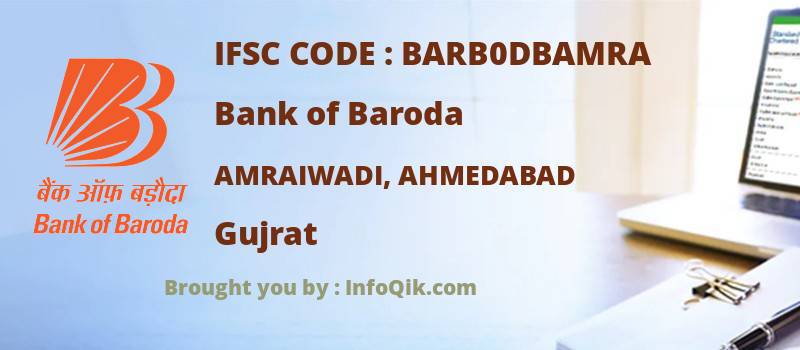 Bank of Baroda Amraiwadi, Ahmedabad, Gujrat - IFSC Code
