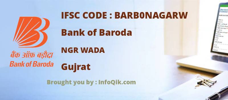 Bank of Baroda Ngr Wada, Gujrat - IFSC Code