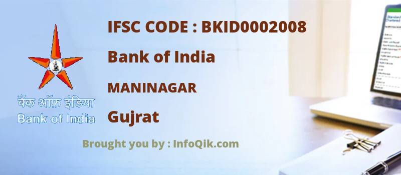 Bank of India Maninagar, Gujrat - IFSC Code