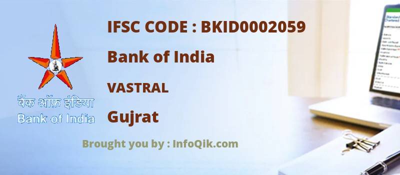 Bank of India Vastral, Gujrat - IFSC Code