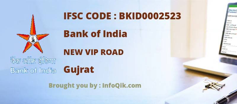 Bank of India New Vip Road, Gujrat - IFSC Code