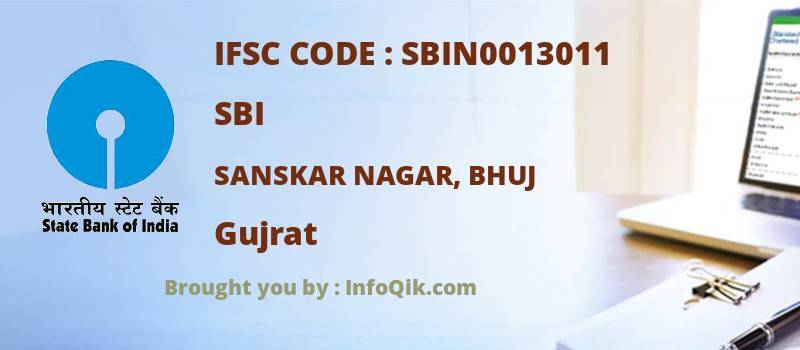 SBI Sanskar Nagar, Bhuj, Gujrat - IFSC Code