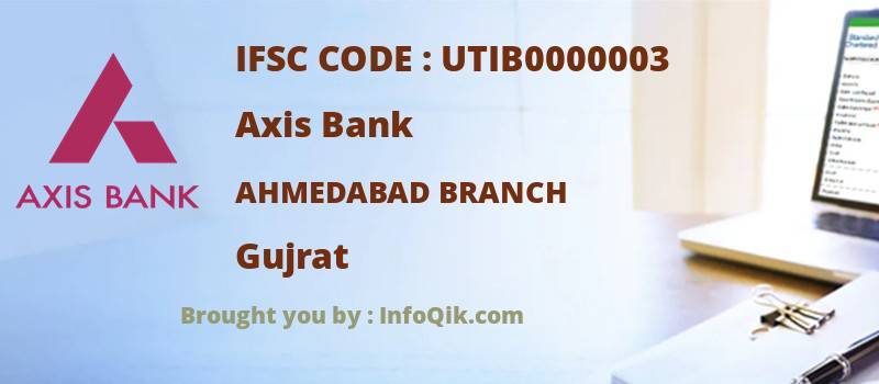 Axis Bank Ahmedabad Branch, Gujrat - IFSC Code