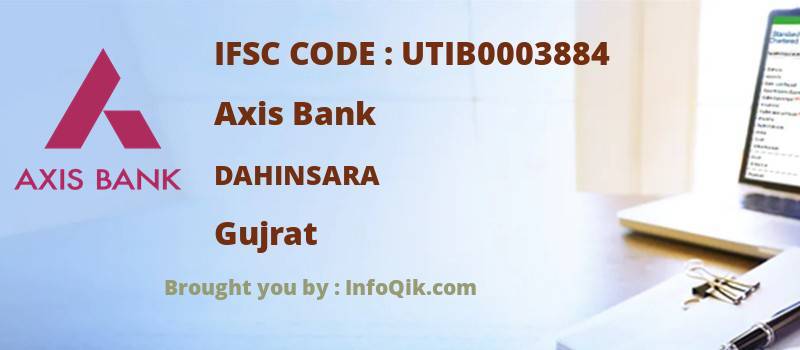 Axis Bank Dahinsara, Gujrat - IFSC Code