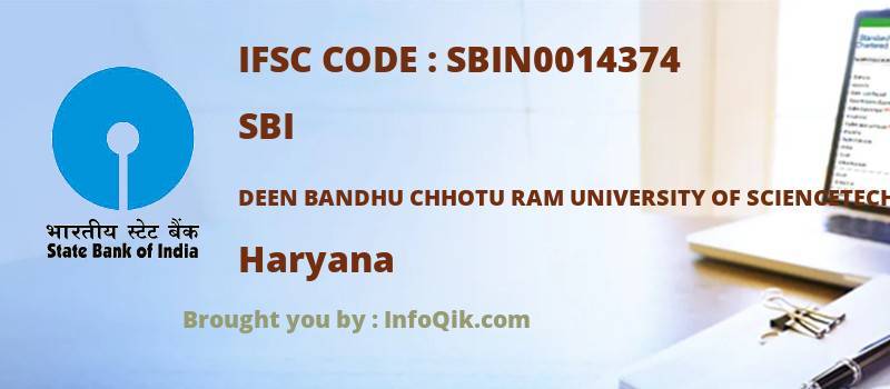 SBI Deen Bandhu Chhotu Ram University Of Sciencetechnology Murthal, Haryana - IFSC Code