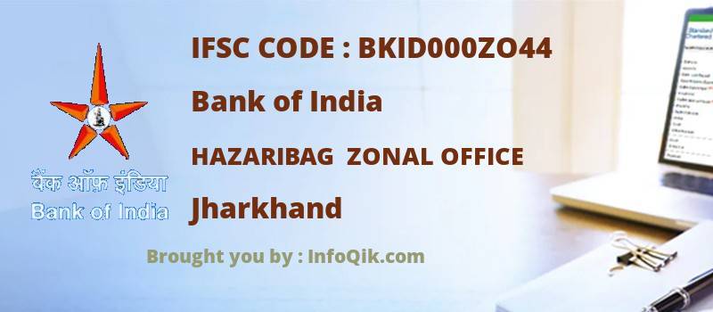 Bank of India Hazaribag  Zonal Office, Jharkhand - IFSC Code