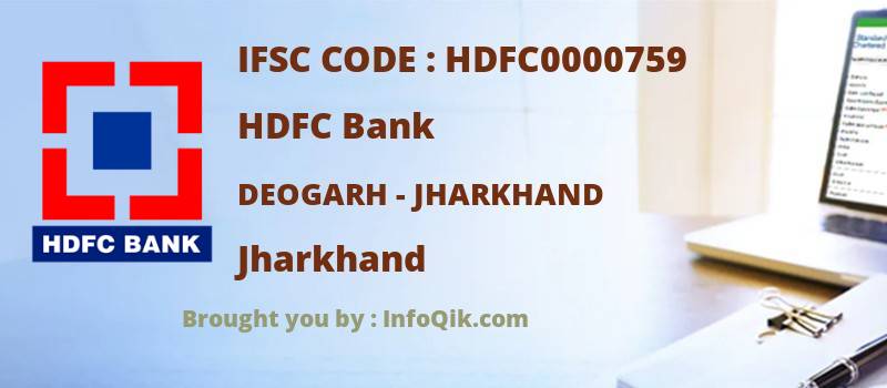 HDFC Bank Deogarh - Jharkhand, Jharkhand - IFSC Code