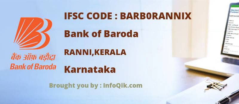 Bank of Baroda Ranni,kerala, Karnataka - IFSC Code