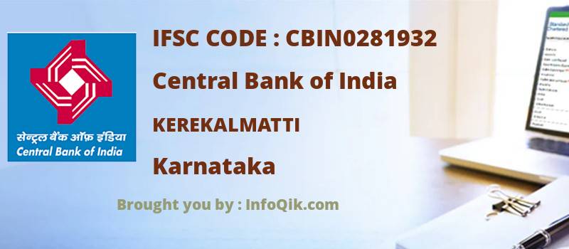 Central Bank of India Kerekalmatti, Karnataka - IFSC Code