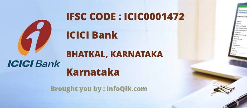 ICICI Bank Bhatkal, Karnataka, Karnataka - IFSC Code
