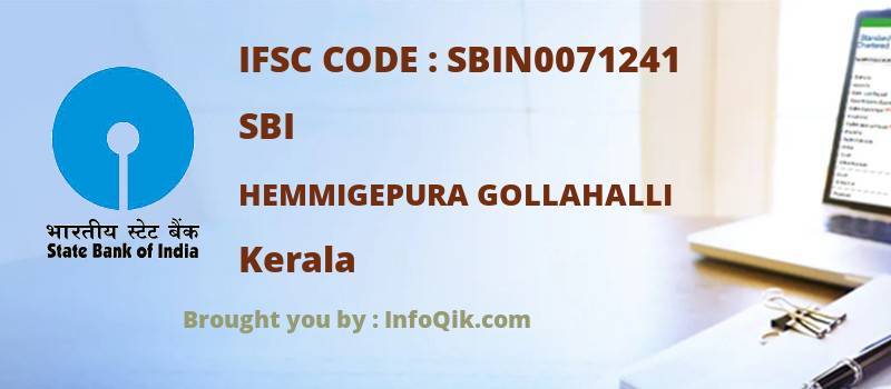 SBI Hemmigepura Gollahalli, Kerala - IFSC Code