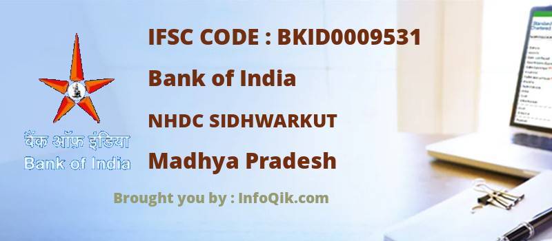 Bank of India Nhdc Sidhwarkut, Madhya Pradesh - IFSC Code
