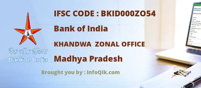 Bank of India Khandwa  Zonal Office, Madhya Pradesh - IFSC Code