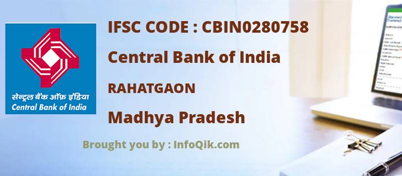 Central Bank of India Rahatgaon, Madhya Pradesh - IFSC Code