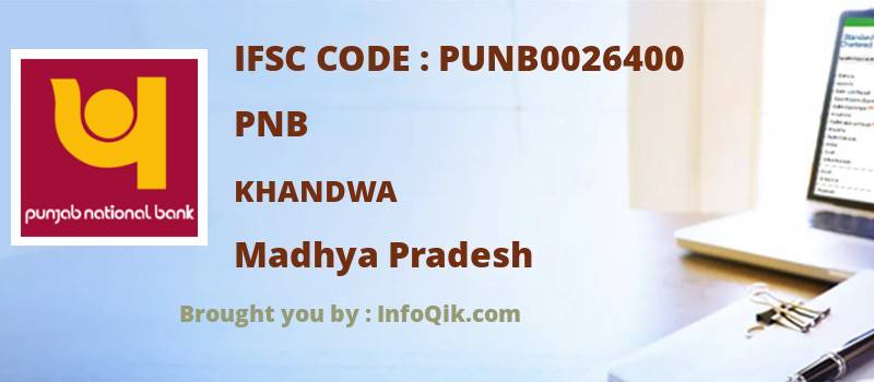 PNB Khandwa, Madhya Pradesh - IFSC Code