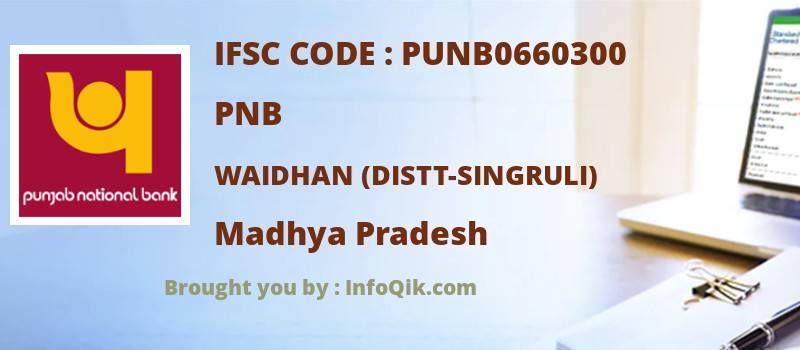 PNB Waidhan (distt-singruli), Madhya Pradesh - IFSC Code